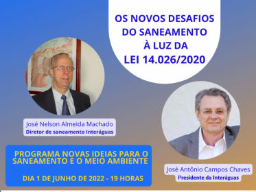 NOVOS DESAFIOS DO SANEAMENTO À LUZ DA LEI 14.056/2020