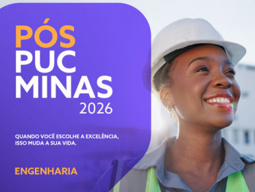 P&Oacute;S-GRADUA&Ccedil;&Atilde;O DA PUC MINAS OFERECE CAPACITA&Ccedil;&Atilde;O EM ENGENHARIA
