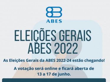 ELEIÇÕES GERAIS ABES 2022