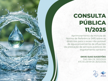 CONSULTA P&Uacute;BLICA DA ANA DISCUTE DIRETRIZES PARA RE&Uacute;SO N&Atilde;O POT&Aacute;VEL DE &Aacute;GUA